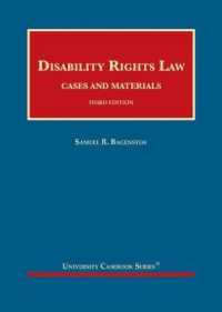 障害者の権利法：判例・資料集（第３版）<br>Disability Rights Law, Cases and Materials (University Casebook Series) （3RD）