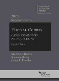 Federal Courts : Cases, Comments and Questions, 2020 Supplement (American Casebook Series) （8TH）