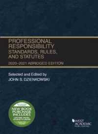 Professional Responsibility, Standards, Rules, and Statutes, Abridged, 2020-2021 (Selected Statutes) （2020TH）