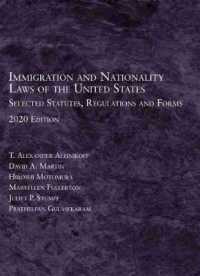 Immigration and Nationality Laws of the United States : Selected Statutes, Regulations and Forms, 2020 (Selected Statutes)