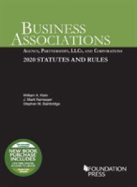 Business Associations : Agency, Partnerships, LLCs, and Corporations, 2020 Statutes and Rules (Selected Statutes)