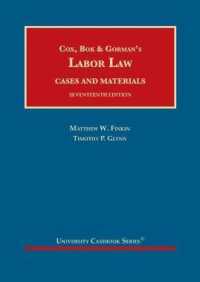 Labor Law (University Casebook Series) （17TH）