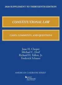 Constitutional Law : Cases, Comments, and Questions, 2020 Supplement (American Casebook Series) （13TH）