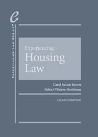 Experiencing Housing Law (Experiencing Law Series) （2ND）