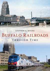 Buffalo Railroads through Time (America through Time)