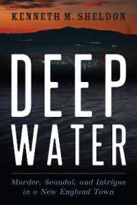 Deep Water : Murder, Scandal, and Intrigue in a New England Town