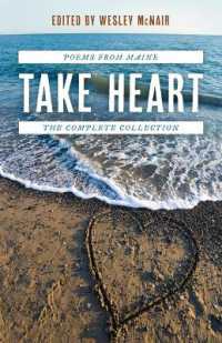 Take Heart : Poems from Maine the Complete Collection