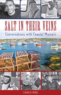 Salt in Their Veins : Conversations with Coastal Mainers