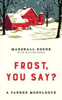 Frost, You Say? : A Yankee Monologue