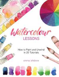 Watercolour Lessons : How to Paint and Unwind in 20 Tutorials (How to paint with watercolours for beginners)