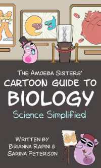 Amoeba Sisters' Cartoon Guide to Biology : Science Simplified (Amoeba Sisters) -- Hardback