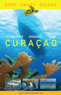 Reef Smart Guides Curacao : (Best Diving and Snorkeling Spots in Curacao)