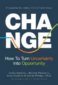 Change : How to Turn Uncertainty into Opportunity (Career Advice and Leadership Mentoring)