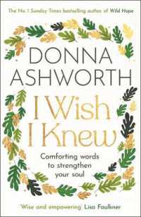 I Wish I Knew : Words to Comfort and Strengthen Your Soul
