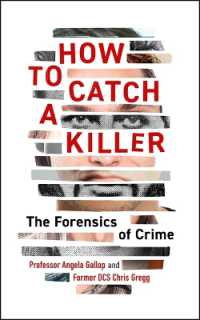 How to Catch a Killer : The Forensics of Crime (Famous Criminal Cases)