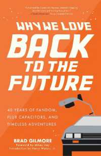 Back from the Future : 40 Years of Fandom, Flux Capacitors, and Timeless Adventures