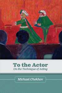 To the Actor : On the Technique of Acting