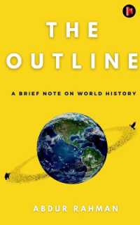 The Outline : A Brief Note on World History