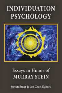 Individuation Psychology: Essays in Honor of Murray Stein