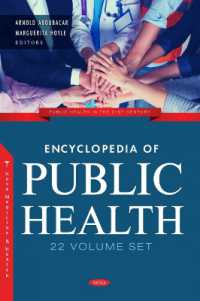 Encyclopedia of Public Health (22 Volume Set) (Public Health in the 21st Century)