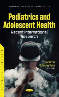 Pediatrics and Adolescent Health : Recent International Research