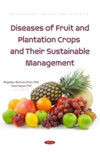 Diseases of Fruit and Plantation Crops and Their Sustainable Management (Agriculture Issues and Policies)