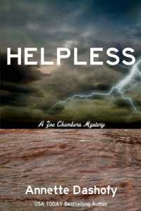 Helpless: A Zoe Chambers Mystery (Zoe Chambers Mystery") 〈12〉