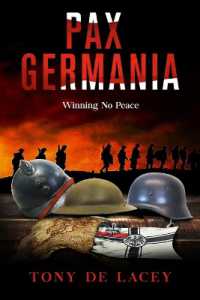Pax Germania : Winning No Peace