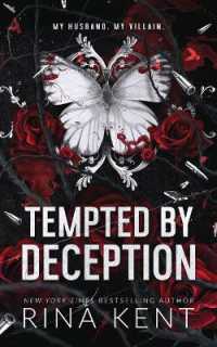 Tempted by Deception : Special Edition Print (Deception Trilogy Special Edition) （Special Print）