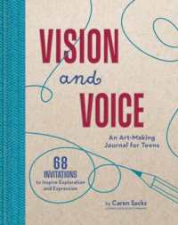Vision and Voice : An Art-Making Journal for Teens (Art-making Journals)