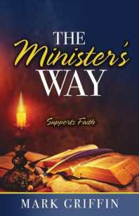 The Minister's Way : Supports Faith