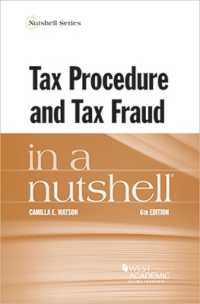 課税手続と脱税（第６版）<br>Tax Procedure and Tax Fraud in a Nutshell (Nutshell Series) （6TH）