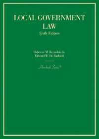 地方政府法（第６版）<br>Local Government Law (Hornbook Series) （6TH）