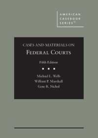 Cases and Materials on Federal Courts (American Casebook Series) （5TH）