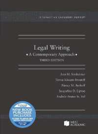 Legal Writing : A Contemporary Approach (Interactive Casebook Series) （3RD）