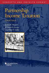 パートナーシップ所得税（第７版）<br>Partnership Income Taxation (Concepts and Insights) （7TH）