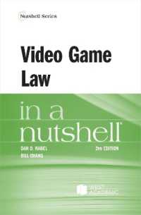 Video Game Law in a Nutshell (Nutshell Series) （2ND）