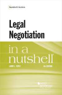 法的交渉（第４版）<br>Legal Negotiation in a Nutshell (Nutshell Series) （4TH）