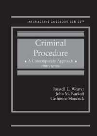 Criminal Procedure : A Contemporary Approach (Interactive Casebook Series) （4TH）