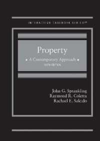 Property : A Contemporary Approach (Interactive Casebook Series) （6TH）