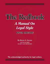 ガーナーのレッドブック：法律文書の文体マニュアル（第５版）<br>The Redbook : A Manual on Legal Style with Quizzing (Coursebook) （5TH）