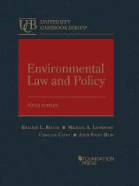 Environmental Law and Policy (University Casebook Series) （5TH）