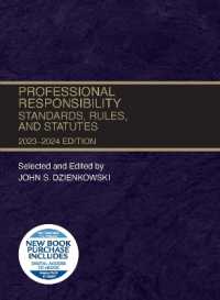 Professional Responsibility : Standards, Rules, and Statutes, 2023-2024 (Selected Statutes)