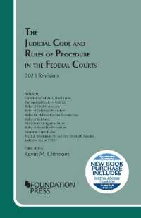The Judicial Code and Rules of Procedure in the Federal Courts, 2023 Revision (Selected Statutes)