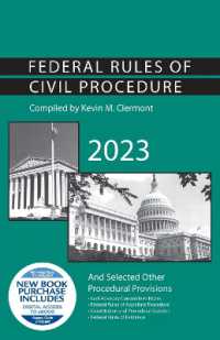 Federal Rules of Civil Procedure and Selected Other Procedural Provisions, 2023 (Selected Statutes)