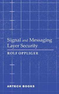 Signal and Messaging Layer Security