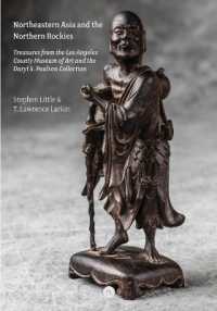 Northeastern Asia and the Northern Rockies : Treasures from the Los Angeles County Museum of Art and the Daryl S. Paulson Collection