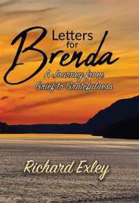 Letters for Brenda : A Journey from Grief to Gratefulness