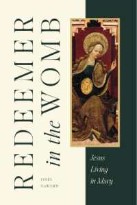 Redeemer in the Womb : Jesus Living in Mary