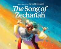 The Song of Zechariah （Board Book）